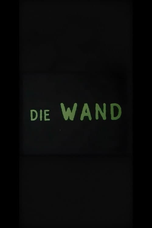 Die Wand