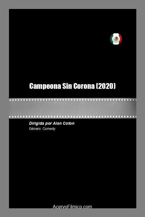 Campeona sin corona