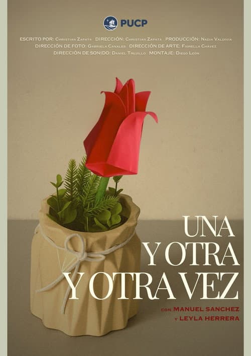 Una y Otra y Otra Vez