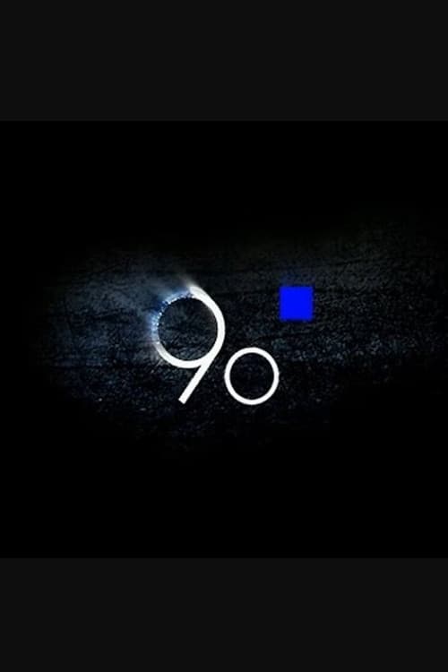 90 Degrees