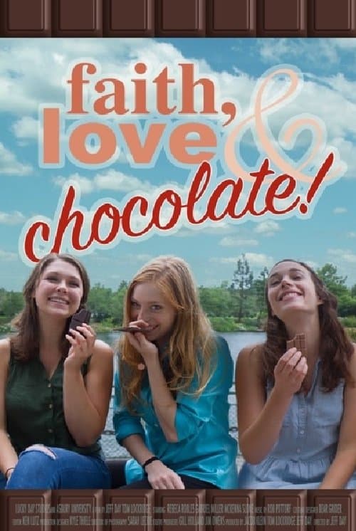 Fe, Amor y Chocolate