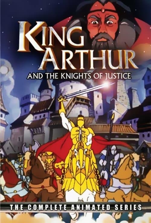 El Rey Arturo y Los Caballeros de la Justicia