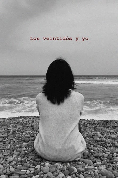 Los veintidós y yo