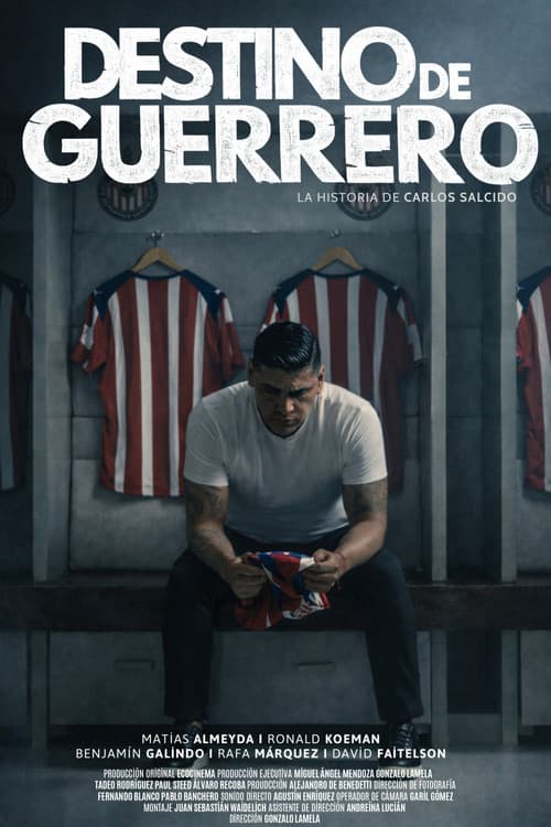 Destino de guerrero. La historia de Carlos Salcido