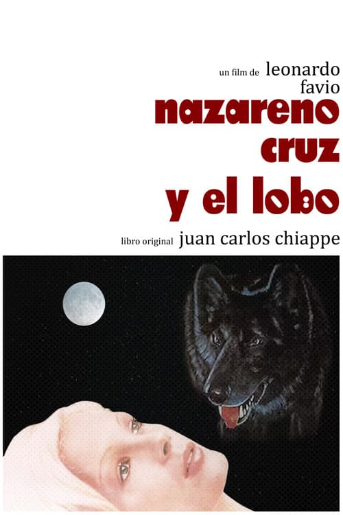 Nazareno Cruz y el lobo
