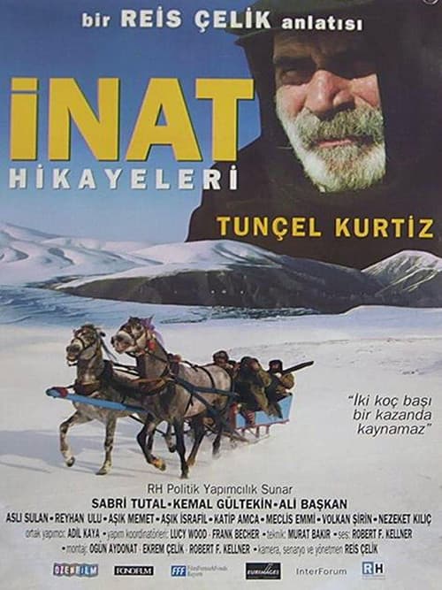 İnat Hikayeleri