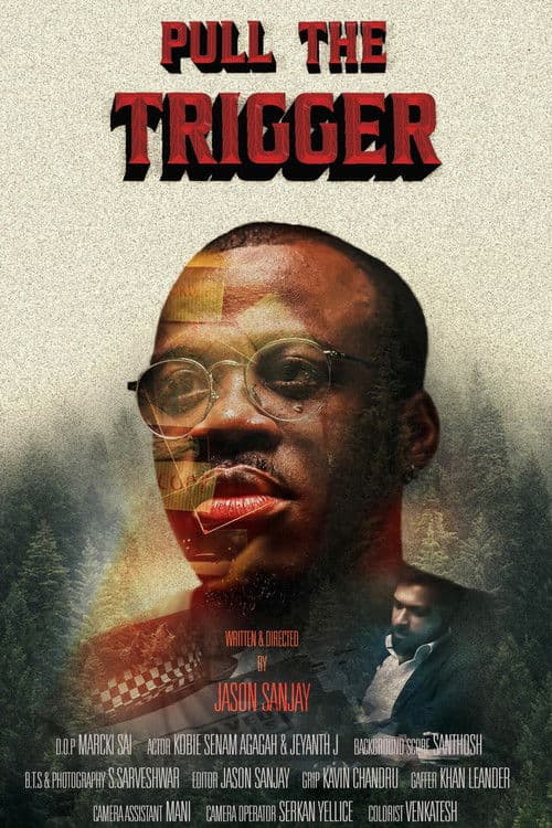 Pull The Trigger