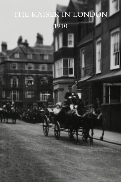 The Kaiser in London