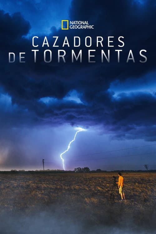 Cazadores de tormentas