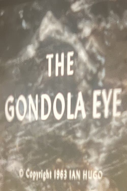The Gondola Eye