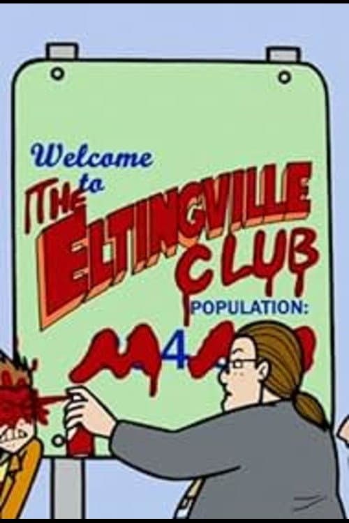 Bienvenidos al Club Eltingville