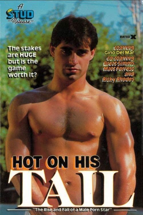 Hot on His Tail