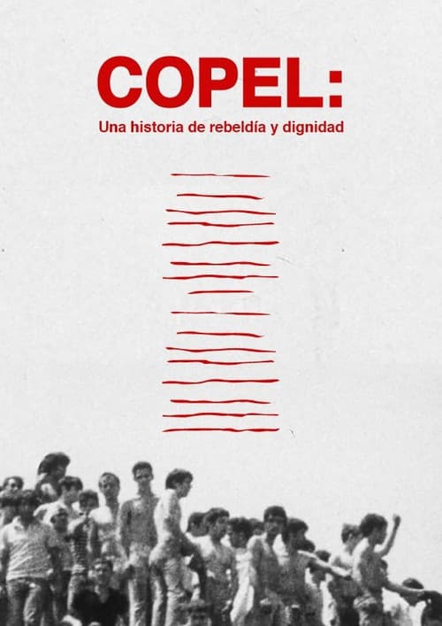 COPEL: Una historia de rebeldía y dignidad