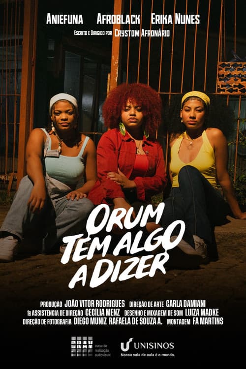 Orum Tem Algo a Dizer