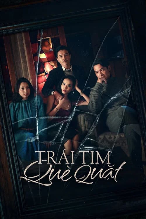 Trái Tim Què Quặt