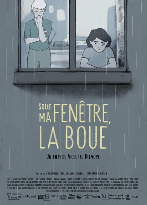 Sous ma fenêtre, la boue