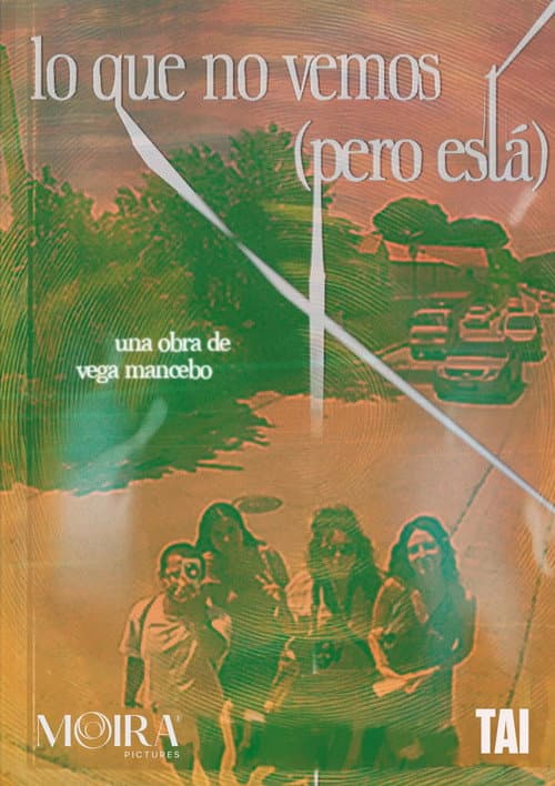 Lo que no vemos (pero está)