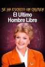 Murder, She Wrote: The Last Free Man