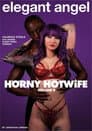 Horny Hotwife 9