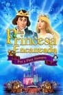 La Princesa Encantada: Por y para Siempre