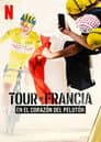 Tour de Francia: En el corazón del pelotón