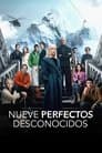 Nueve perfectos desconocidos