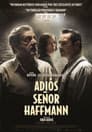Adiós, señor Haffmann