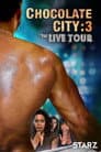 Chocolate City 3: Live Tour