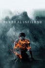 Rumbo al infierno
