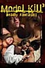 Model Kill 3: Deadly Fantasies