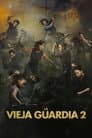 La vieja guardia 2