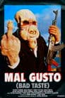 Bad Taste