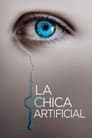 La chica artificial