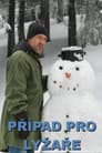 Případ pro lyžaře