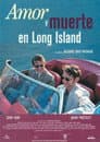 Love and Death on Long Island