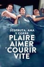 Plaire, aimer et courir vite