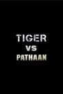 टाइगर vs. पठान