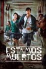 Estamos Muertos
