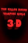 Killer Bikini Vampire Girls 3: A New Hope