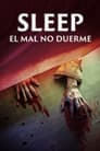 Sleep: El mal no duerme