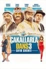 Çakallarla Dans 3: Sıfır Sıkıntı