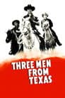 Three Men from Texas