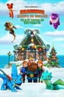 Dragones: Equipo de rescate: Felices fiestas en Huttsgalor