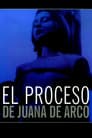 El proceso de Juana de Arco