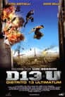 Distrito 13: Ultimatum