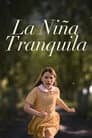 La niña tranquila