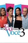 Se Eu Fosse Você 3