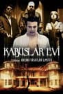 Kabuslar Evi: Kaçan Fırsatlar Limited