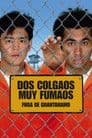 Dos Tontos en Fuga