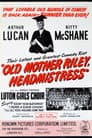 Old Mother Riley, Headmistress